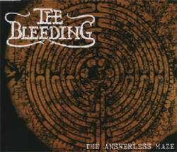 The Bleeding (CRO) : The Answerless Maze